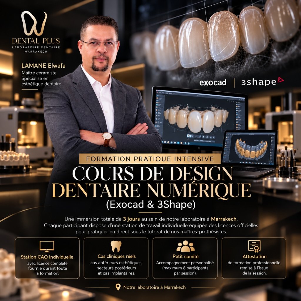 Formation Pratique Intensive : Cours de Design Dentaire Numérique Exocad et 3Shape - ELWAFA DENTAL Marrakech